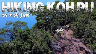 KOH JUM THAILAND  Hiking KOH PU with NO Guide Off the beaten track Jungle hike Worth the SWEAT [upl. by Pardner]