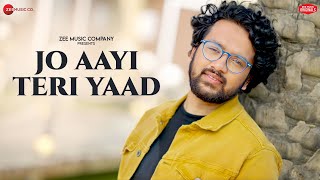 Jo Aayi Teri Yaad  Nihal Tauro  Kausar Jamot  Zee Music Originals [upl. by Itsym44]