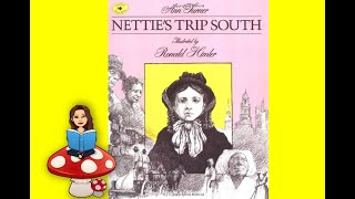 READ ALOUD Netties Trip South By Ann Turner [upl. by Stargell]