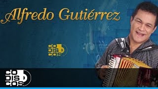 Confidencia Alfredo Gutiérrez  Audio [upl. by Eentihw]