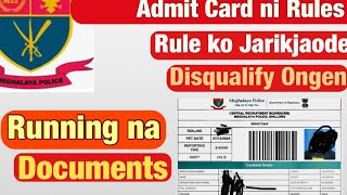 Meghalaya police PET Mai Documents ko NangenDisqualify ongen Admit cards Dongimin ruleko Jarikjaode [upl. by Liauqram432]