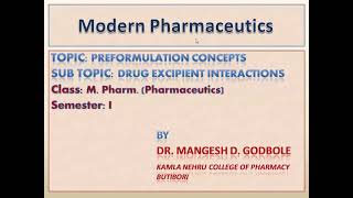 Drug Excipient Interaction Introduction Part 1 [upl. by Lolande]