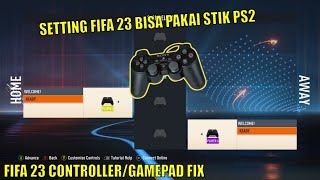 Tutorial Setting Gamepad FIFA 23EAFC 24 di x360ce Fix Controller FIFA 23 Not Working [upl. by Enirod]