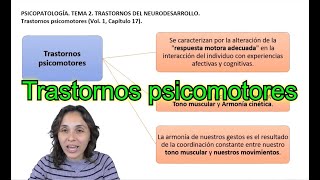 Trastornos psicomotores  UNED Psicología Psicopatología [upl. by Barrada587]