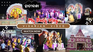 Laxmipuja visarjan ll Hatibandha ll Full vlog video ll Watch now ll [upl. by Draper]