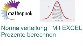 Normalverteilung Mit EXCEL Prozente Quantile berechnen [upl. by Latsirc]