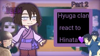 react Hyuga clan react tosasuhina naruhina💜🌟 Naruto 💛🤟 🍜🍥💜 Part 22 [upl. by Aleris799]