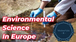 Master’s Journey Navigating Environmental Science Across Europe [upl. by Caassi]