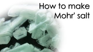 How to make Mohrs salt 💎 [upl. by Pease]