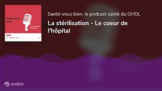 La stérilisation  Le coeur de lhôpital [upl. by Earas]