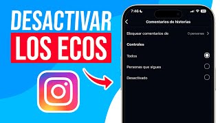 Como DESACTIVAR los ECOS en Instagram Guia Completa [upl. by Donadee]