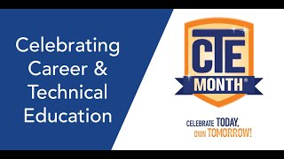 CTE Month Celebration [upl. by Peterman786]