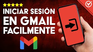 Cómo INICIAR SESIÓN en GMAIL Guía Completa para Acceder a tu Email en Cualquier Dispositivo 📧 [upl. by Eitirahc]