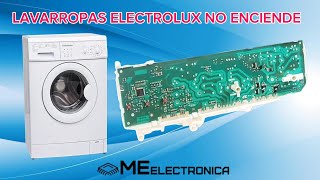 🫧Lavarropas electrolux no prende ew600 ew800 ew1000 [upl. by Amble]