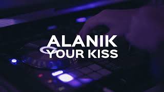 Alanik  Your Kiss Official Video [upl. by Kylila]