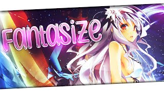 Nightcore  Fantasize Lyrics [upl. by Hugh]