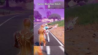 SIPHON MEDALLION GLITCH IN FORTNITE 💀 thrxve fortnite glitch [upl. by Ellenig]