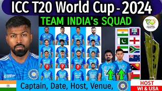 ICC T20 World Cup 2024  India Team Squad  T20 World Cup 2024 Date Time Venue  T20 WC 2024 India [upl. by Einafpets]