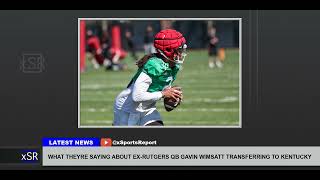 What Theyre Saying About Ex Rutgers Qb Gavin Wimsatt Transferring To Kentucky [upl. by Oisorbma579]