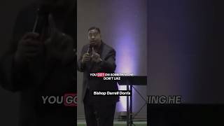 God don’t like that  Bishop Darrell Dorris thispreacherrighthere xaviermusgrove [upl. by Sobel]