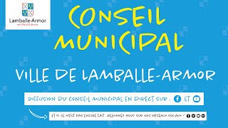 Lundi 12 février  conseil municipal de LamballeArmor [upl. by Cahan]