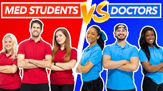 MED STUDENTS VS DOCTORS  The Ultimate Medic Challenge Episode 1 [upl. by Judie]