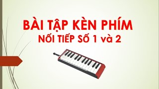 Bài tập KÈN PHÍM nối tiếp số 1 và 2 Âm nhạc 5  SGK CÁNH DIỀU coverbytmn [upl. by Ahsed272]