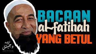 Typografi Ustaz Azhar Idrus  Ini Bacaan AlFatihah Yang Betul [upl. by Leur319]