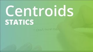 Centroids  Statics [upl. by Quent]