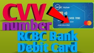 How to find CVV number of RCBC Bank Debit Card  Paano Makita ang CVV number Ng RCBC Debit Card [upl. by Aivun222]