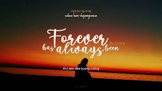 Forever Has Always Been • Redoor • Lyrics • Vietsub [upl. by Haidabez]