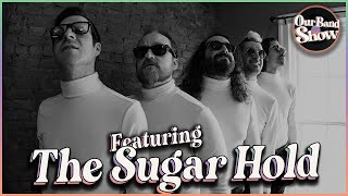 The Sugar Hold live on Our Band Show  They’re pure rock n roll and the party’s just beginning [upl. by Pinkham182]