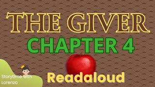 The Giver READ ALOUD 🍎CHAPTER 4 Lois Lowry  Audiobook with text  storytime readaloud [upl. by Hannan141]