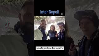 partita Inter Napoli noi presenti sempre [upl. by Eedia629]