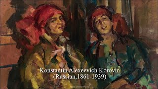 0075pt3 Konstantin Alexeevich Korovin [upl. by Mossman]