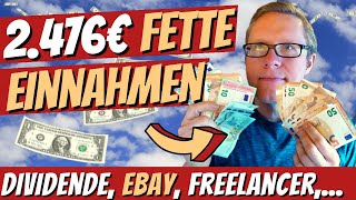 247605 € Einnahmen Dividende Ebay und Co  Der finanziell versaute Monat dreht ins fette Plus [upl. by Cofsky]