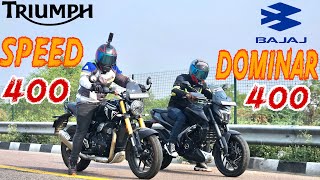 Triumph Speed 400 vs Dominar 400  Drag Race  TopEnd Test  two Beast🔥value for money [upl. by Anytsirk]