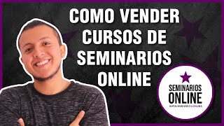 ¿Cómo VENDER CURSOS de SEMINARIOS ONLINE 5 Consejos que debes seguir y QUE SI FUNCIONAN💰 [upl. by Roxi]