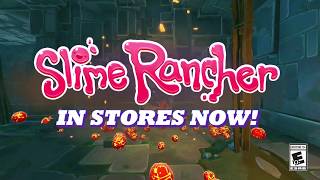 Slime Rancher  In Stores Now [upl. by Sykes]