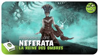 01  Lore Warhammer FR  Neferata Reine de Lahmia [upl. by Cilurzo]