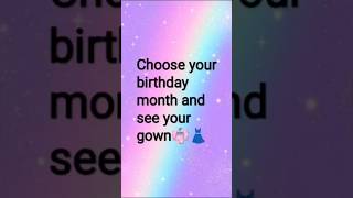 Choose your birthday month and see your gown👗🥳👘💃shortsshortsvideoshortsfeedcomedyentertainment [upl. by Ecirehc]