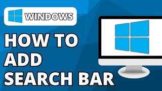 How to Add Search Bar in Windows 10 2024 [upl. by Yrevi]