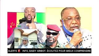 ALERTE 🚨 INFO BAIDY ARIBOT ÉCOUTEZ POUR MIEUX COMPRENDRE [upl. by Ritch608]