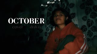 October  Alessia Cara cover [upl. by Birdella]