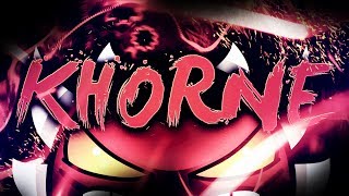 Khorne by Hota1991 FULL LEVEL  Geometry Dash 2113 1440p60FPS [upl. by Verla]