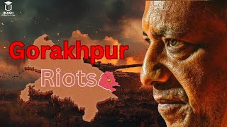 Gorakhpur Riots  Purvanchal Riots  Yogi Adityanath  2007  Ikash Education [upl. by Taffy]