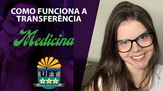 COMO É A PROVA DE TRANSFERÊNCIA UFT MEDICINA [upl. by Gisser]