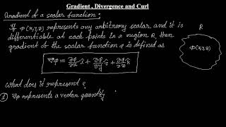 05Gradient Divergence and Curl [upl. by Anaiad]