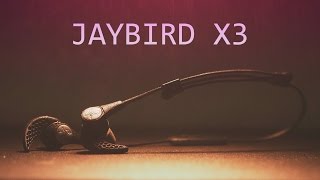 Jaybird X3 Earbuds Review [upl. by Landa795]