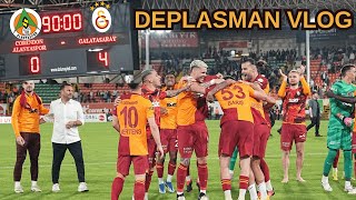 ALANYASPOR 04 GALATASARAY DEPLASMAN VLOG  4 4LÜK GALİBİYET  MUHTEŞEM DEPLASMAN  BARIŞ ALPER ŞOV [upl. by Arym83]